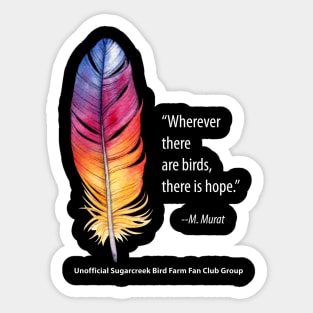 bright feather with quote Sticker